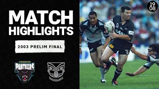 Penrith Panthers v New Zealand Warriors | 2003 Prelim Final | Classic Match Highlights | NRL