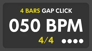 50 BPM - Gap Click - 4 Bars (4/4)