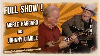 Merle Haggard Ans Johnny Gimble LIVE 1997 ! Full Show