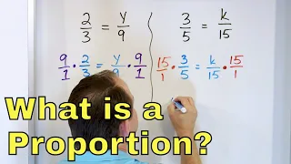 What is a Proportion in Math? Calculate & Solve Proportions & Equations - [6-3-3]