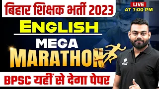 English Marathon for Bihar 7th Phase | Bihar Teacher Vacancy 2023 English Marathon by Sharad Sir