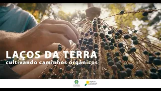 Documentário Laços da Terra: Cultivando Caminhos Orgânicos.