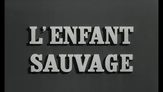 L'Enfant sauvage (1969) - Bande annonce d'époque restaurée HD