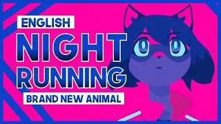 【mew】"Night Running" ║ Brand New Animal ED ║ Full ENGLISH Cover & Lyrics ║ Shin Sakuira & AAAMYYY