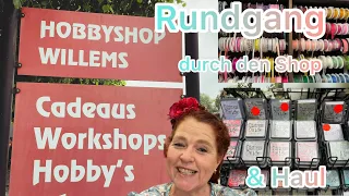 Hobby Shop Willems💕 Rundgang und Haul 🤩 Das must Du sehen 💕 So eine Auswahl 👍 sprachlos 😍