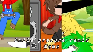 Smile precure remix meme ft: super mario/tbs/los portalers