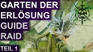 Destiny 2 Shadowkeep Raid Garten der Erlösung Erste Phase Guide (Deutsch/German)