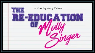 The Re-Education of Molly Singer (2023) - Trailer