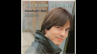Jackson Browne - Somebody's Baby (1982) HQ