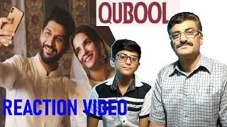 Pakistani Father Son reacts to Saba Qamar & Bilal Saeed NEW Song "Qubool" | One Two Records