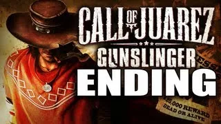 Call of Juarez: Gunslinger Ending Finale w/ SICK "Revenge or Redemption" Butch Cassidy Sundance Kid