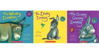 ALL The Wonky Donkey Books Read Aloud - The Wonky Donkey, Dinky Donkey, and Grinny Granny Donkey