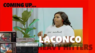 Heavy Hitters Unfiltered Episode 05 | LaConco