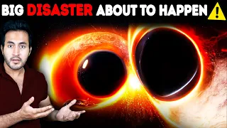 2 SUPER MASSIVE BLACKHOLES are 99% Close. What Will Happen When They Collide?