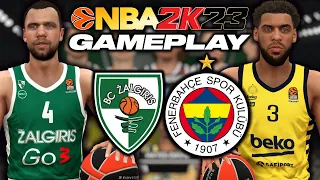 NBA 2K23 EUROLEAGUE GAMEPLAY: ZALGIRIS VS FENERBAHCE | PCBASKET 2K23 ROSTER