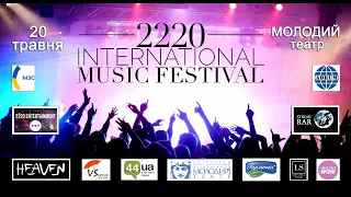 2220 INTERNATIONAL MUSIC FESTIVAL (2019)