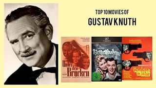 Gustav Knuth Top 10 Movies of Gustav Knuth| Best 10 Movies of Gustav Knuth