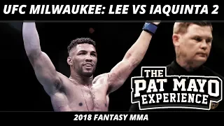 2018 Fantasy MMA: UFC Milwaukee DraftKings Picks — Lee vs Iaquinta 2 Fight Previews