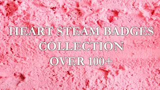 100+ STEAM BADGES HEART COLLECTION