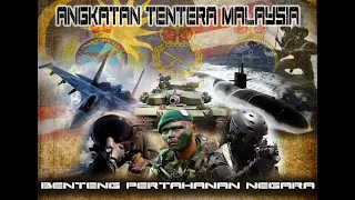 Lagu Rasmi Angkatan Tentera Malaysia (ATM) Terkini | Benteng Pertahanan Negara