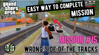 GTA San Andreas - Easy Way To Complete Wrong Side of the Track Mission - PT-04 Mission # 15 👆👆👆