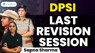 DPSI last revision session | Sapna Sharma | Unacademy Live MPSC