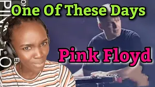 African Girl First Time Hearing Pink Floyd - One Of These Days (REACTION)