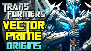 Vector Prime Origins - One Of The First Autobot Ever Built, Who Has Control Over Time And Space!