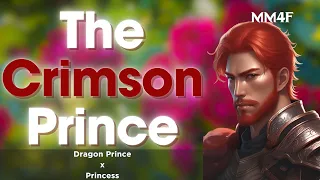 The Crimson Prince - "STOP TRYING TO LEAVE ME!"