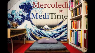 Meditazione del mattino - Mercoledì #3 - 10 minuti sull'apprezzale le cose belle