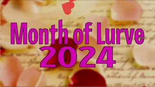 Month of Lurve 2024 Intro (Download in Description)