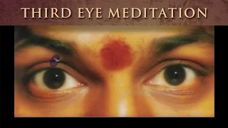 Third Eye Meditation: Most Ancient, Authentic and Powerful Meditation Guided by Nithyananda