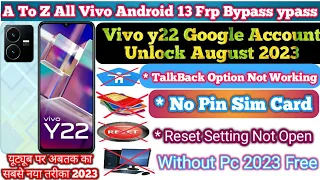 Vivo Y22 Frp Bypass Android 13 || New Security August 2023 || Vivo Y22 Google Account Lock Remove