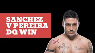 Diego Sanchez Disqualification Win Over Pereira