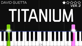 David Guetta - Titanium ft. Sia | EASY Piano Tutorial