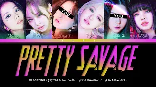 BLACKPINK (블랙핑크) "Pretty Savage" 6 Members (🎤Karaoke) Lyrics Han|Rom|Eng