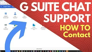 How to contact G Suite Support Chat in Google