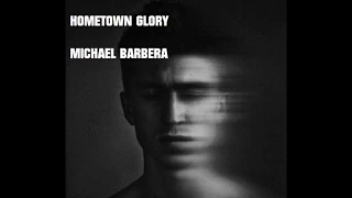 Hometown Glory - Michael Barbera - Old Demo (Adele)