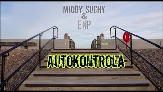 Młody Suchy & Eranieznanype - Autokontrola