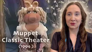 Muppet Classic Theater (1994) First Time Watching Reaction & Review