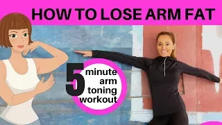 HOW TO LOSE ARM FAT - 5 MINUTE HOME ARM EXERCISES FOR WOMEN - Tone up and lose arm fat