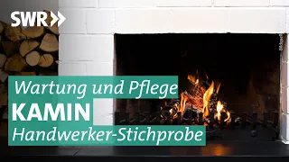 So heizt der Kamin wieder richtig und worauf es bei professioneller Wartung ankommt I Marktcheck SWR