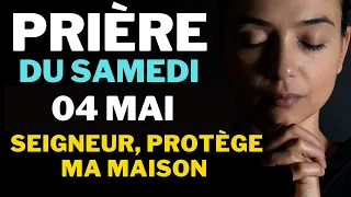 Prière du Samedi 04 Mai - Guérison de Tout Mal