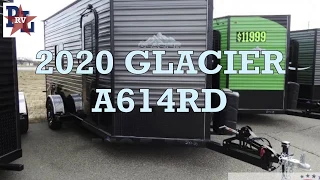 2020 Glacier 6.5' Wide A614RD