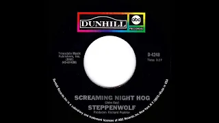 1970 Steppenwolf - Screaming Night Hog (mono 45)