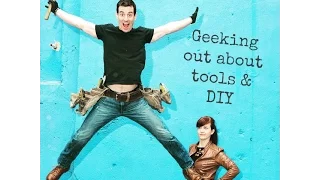 Geeking out about Tools and DIY