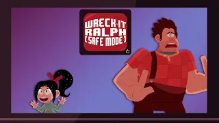 Wreck-It Ralph - Safe Mode