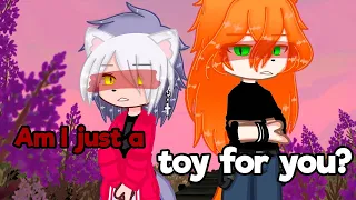 "Am I just a toy for you?" • GAY love story ♡ GCMM GLMM