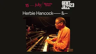 Herbie Hancock (15.07) - Gent Jazz 2023