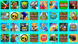 Robo Craft,Minecraft,Brawl Stars,Knock'em All,Zombie Harvest,MonsterCrafter,I am archer,Sonic Forces